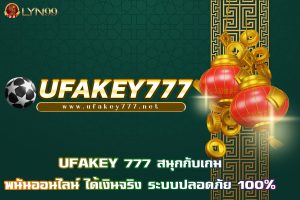 UFAKEY 777